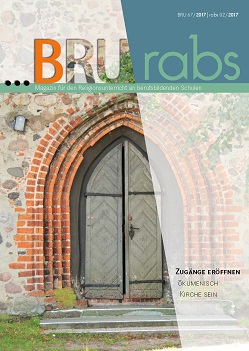 Titelseite BRU-67-2017_Oekumenisch Kirche sein